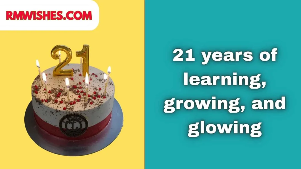 21st Birthday Quotes and Sayings