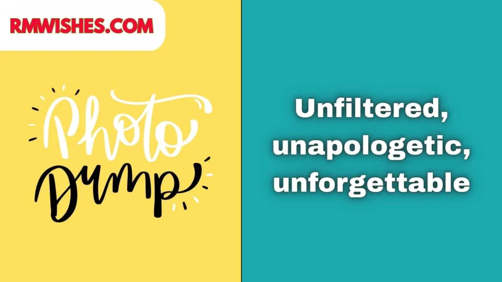 Best Photo Dump Captions for Instagram