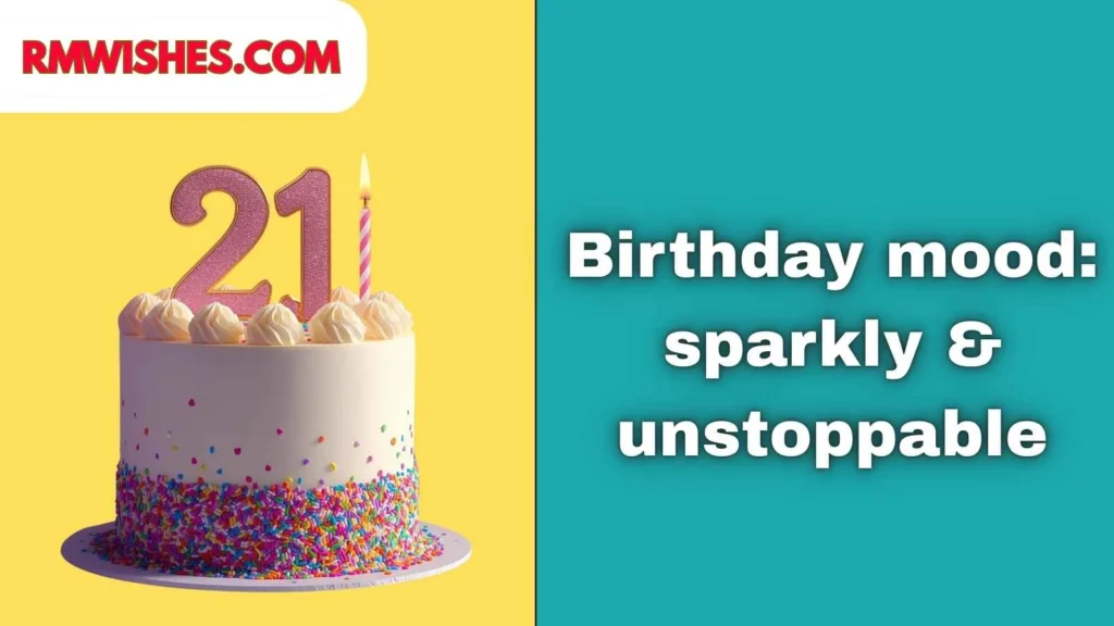 Creative Instagram 21st Birthday Captions