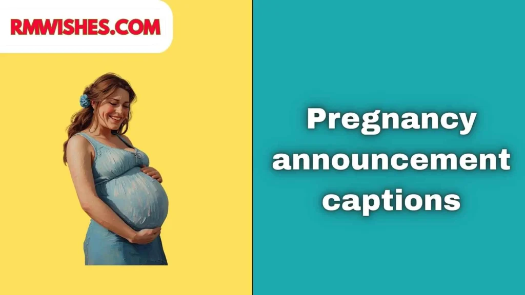Cute Pregnancy Announcement Captions