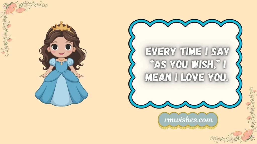 as you wish princess bride