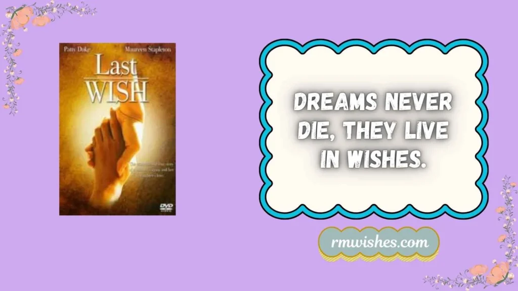 last wish wish wall