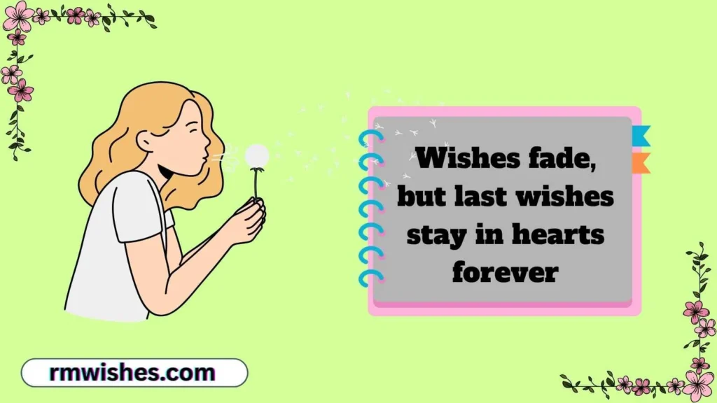 Last Wish Wishes
