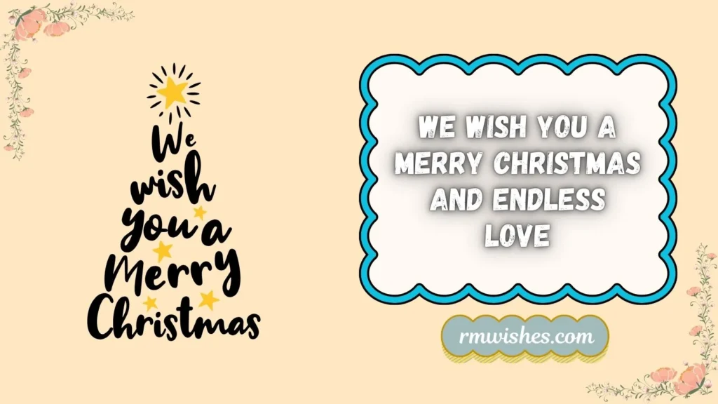 love to sing we wish you a merry christmas