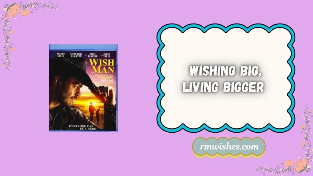 wish man